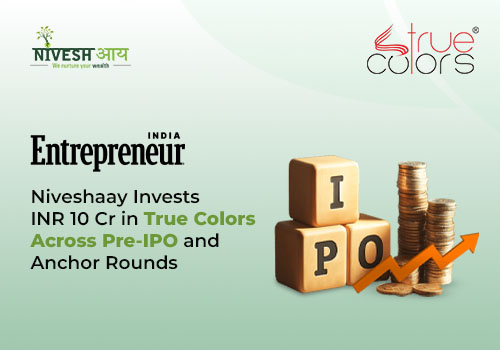 Niveshaay invests inr 10 cr in true colors across pre ipo and anchor rounds