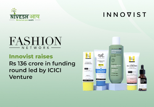 Innovist raises Rs 136 crore